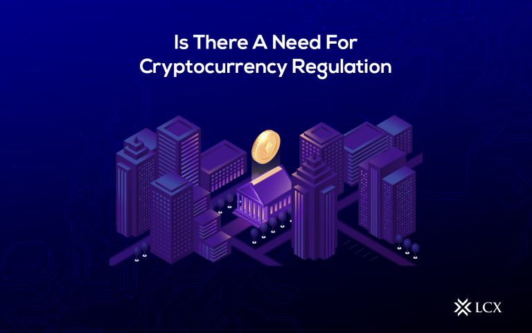 LCX Cryptocurrency Regulation Blog Post