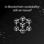 blockchain scalability