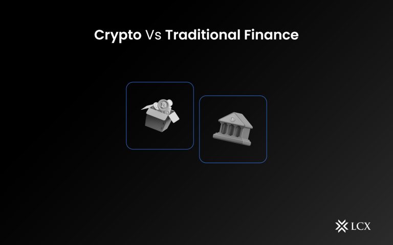 LCX Crypto Vs Traditional Finance Blog