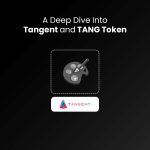 LCX Deep Dive TANGENT and TANG Token