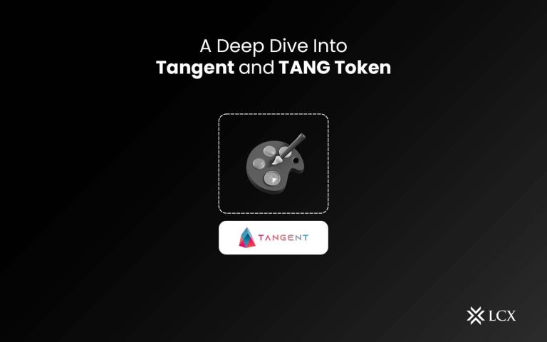LCX Deep Dive TANGENT and TANG Token