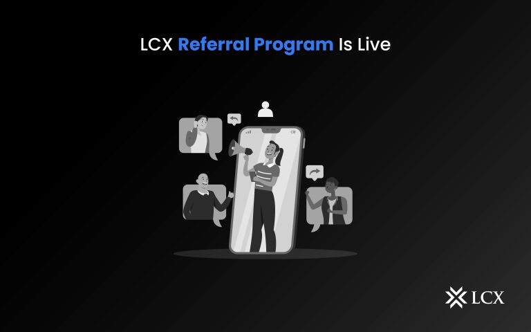 LCX REFERRAL PROGRAM IS LIVE