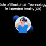 20230321--Blog-Role-of-Blockchain-Technology-in-Extended-Reality(XR)