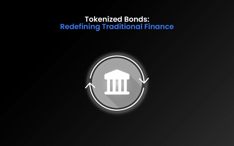 Tokenized Bonds- Redefining Traditional Finance