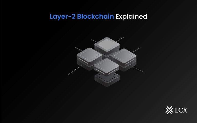 20230503-Layer-2-Blockchain-Explained
