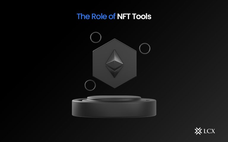 20230720-LCX-NFT-Tools-Blog-Post