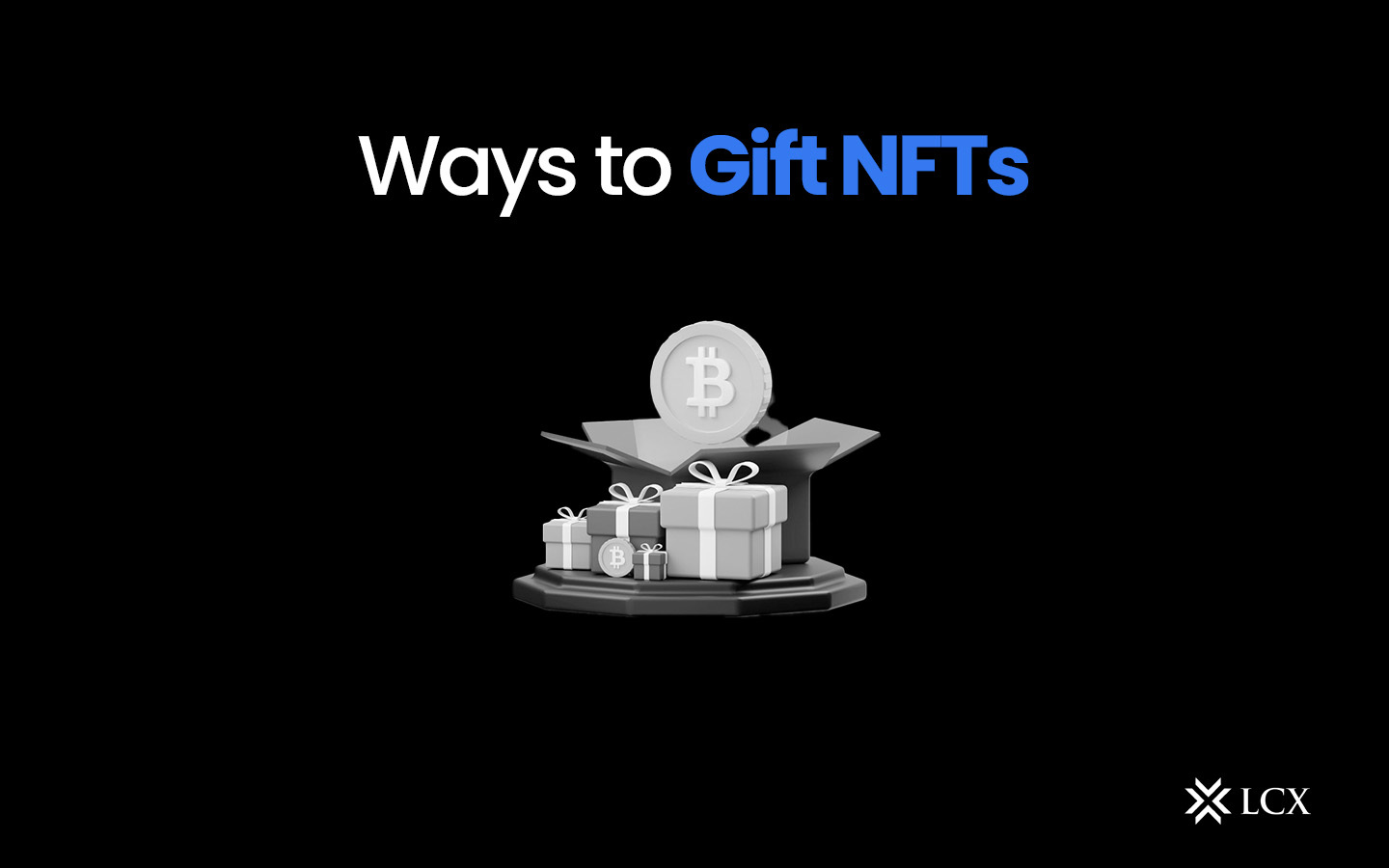 20230818 Ways toGift NFTs