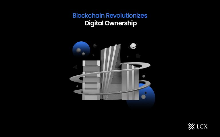 20230919-LCX-Blockchain-Digital-Ownership-Blog-Post