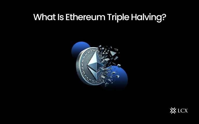 20240312--blog---What-Is-Ethereum-Triple-Halving