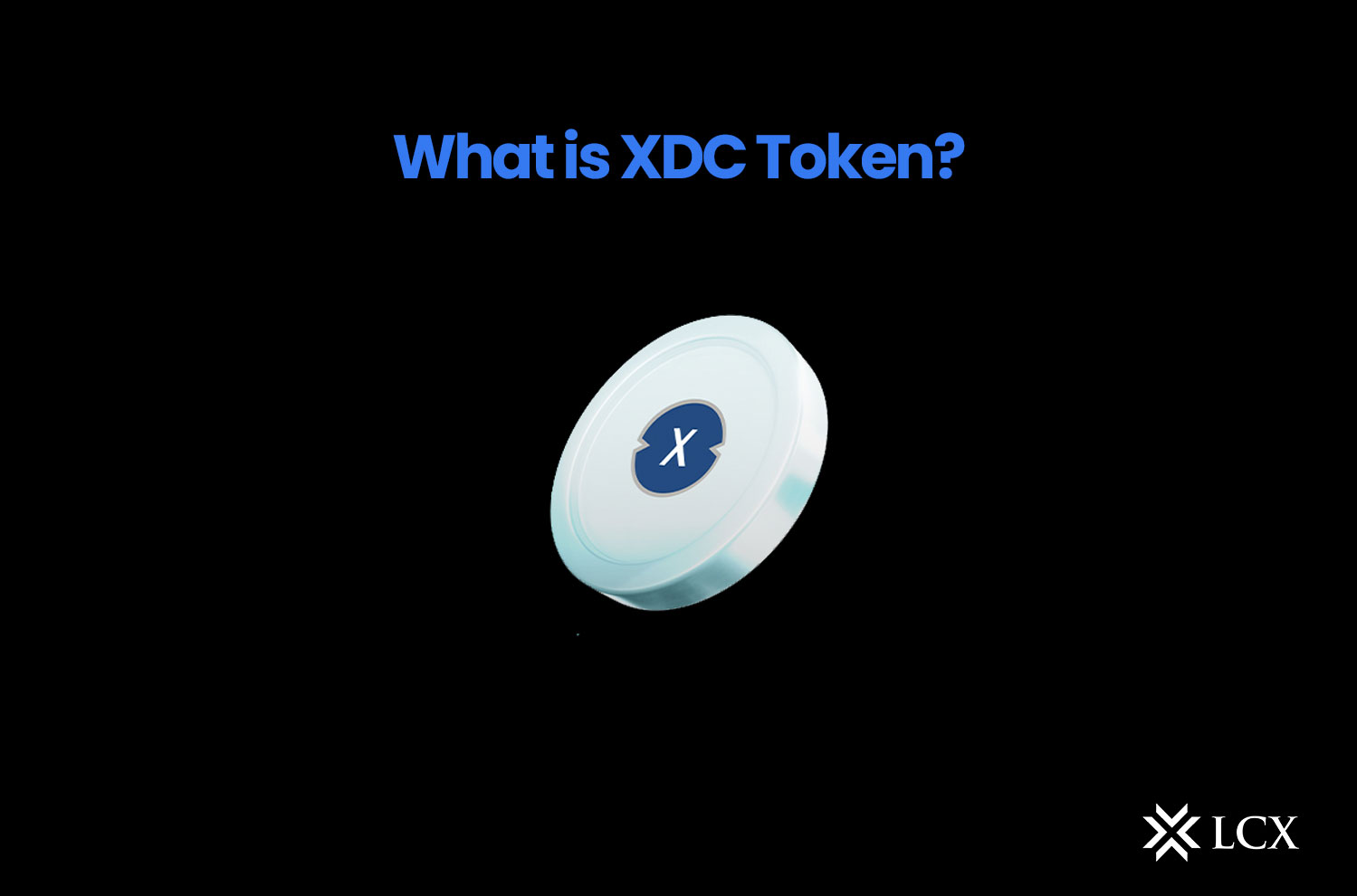 20240506–What-is-XDC what XDC is, detailing its features, use cases, and role as a blockchain platform for decentralized applications and enterprise solutions.
