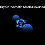 20240507--blog---Crypto-Synthetic-Assets-Explained
