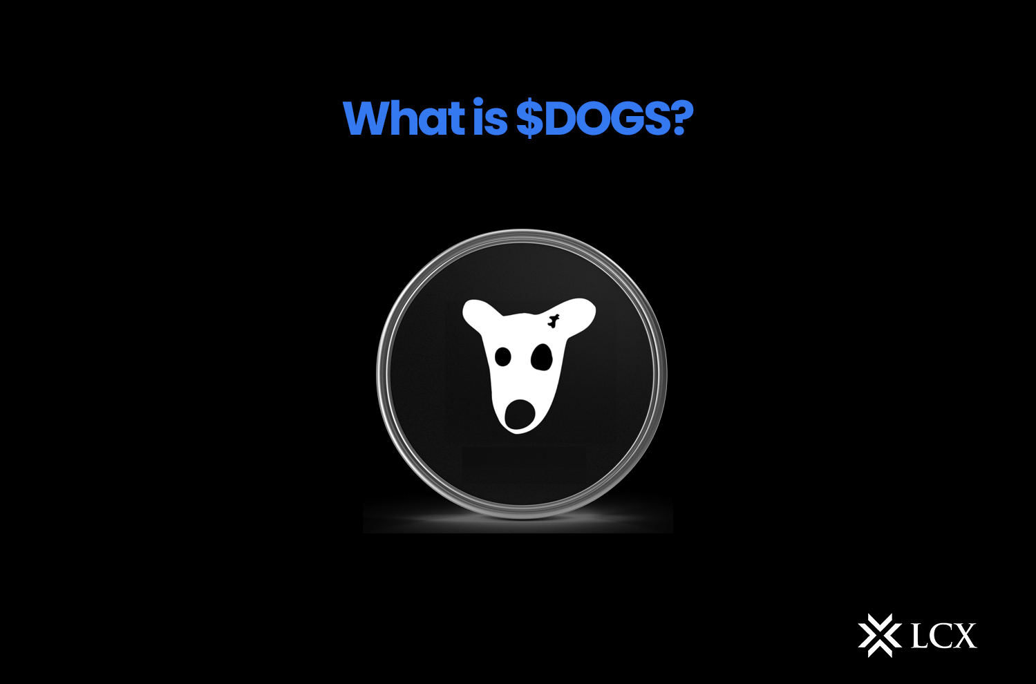 20240918_What is $DOGS IMAGE_ What is $DOGS Token