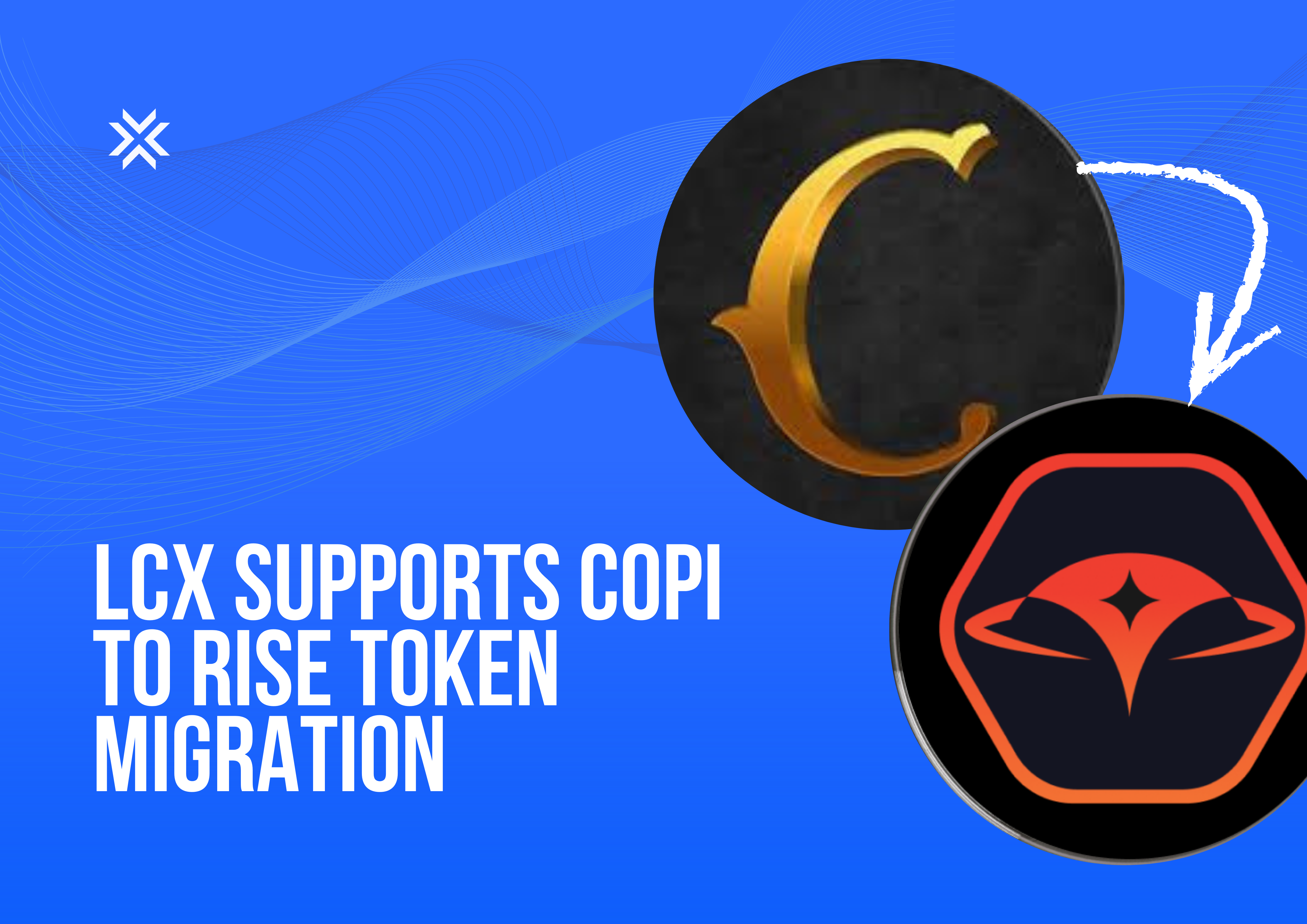 LCX Supports COPI to RISE Token Migration