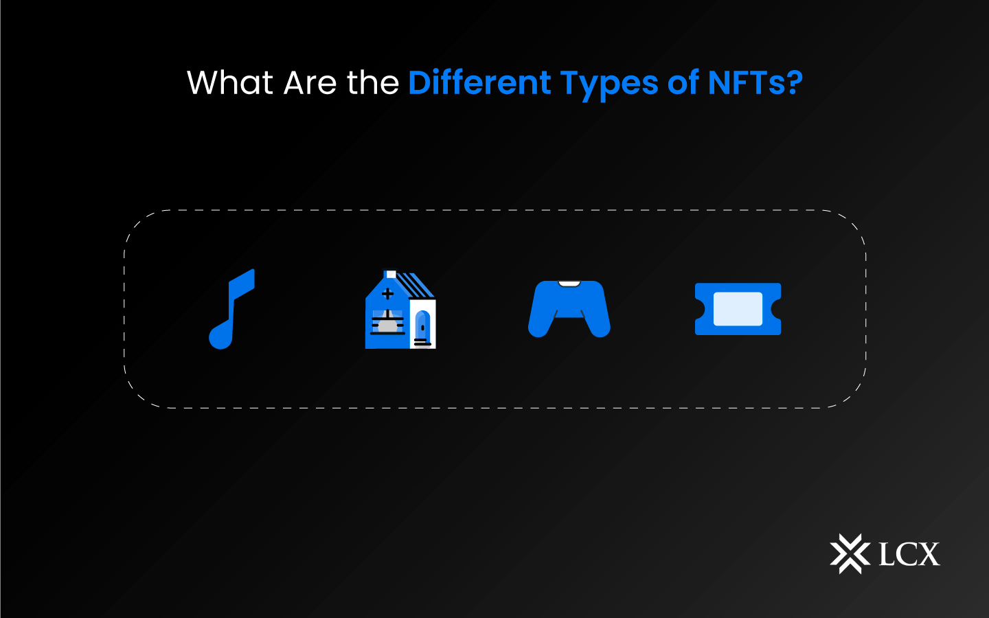 What are the different types of NFTs? What are the different types of NFTs?