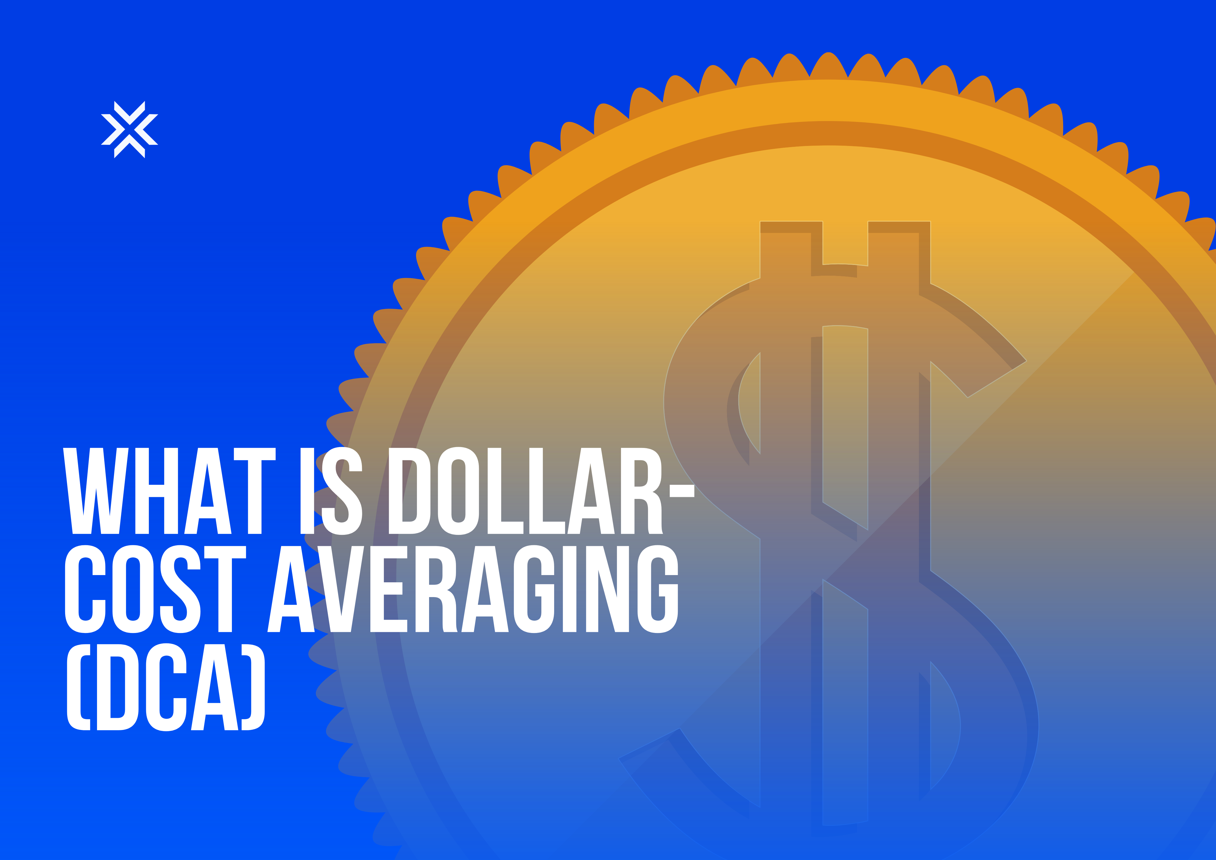 What is Dollar-Cost Averaging (DCA)