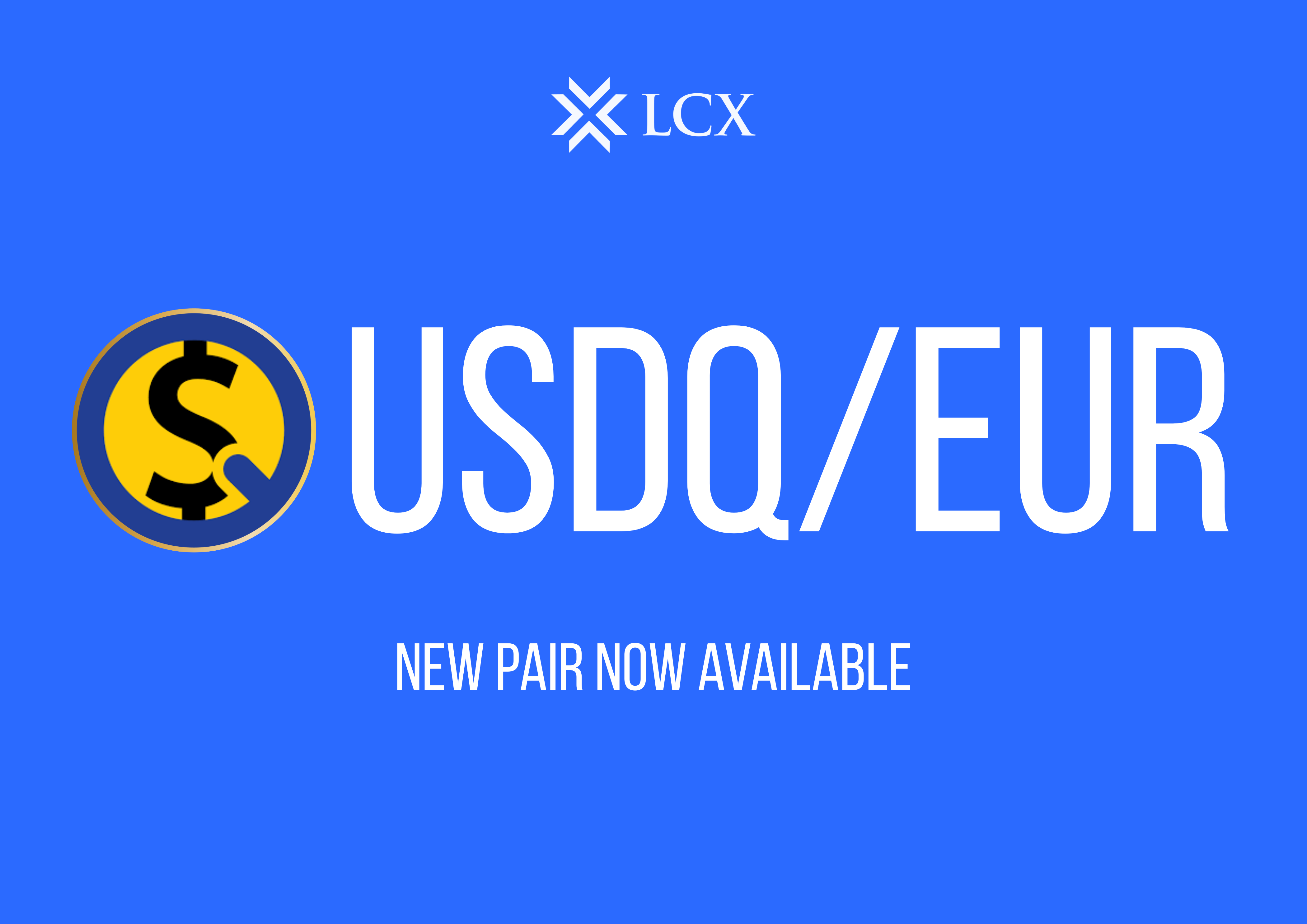 usdq-eur-lcx-listing USDQ listing on LCX Exchange